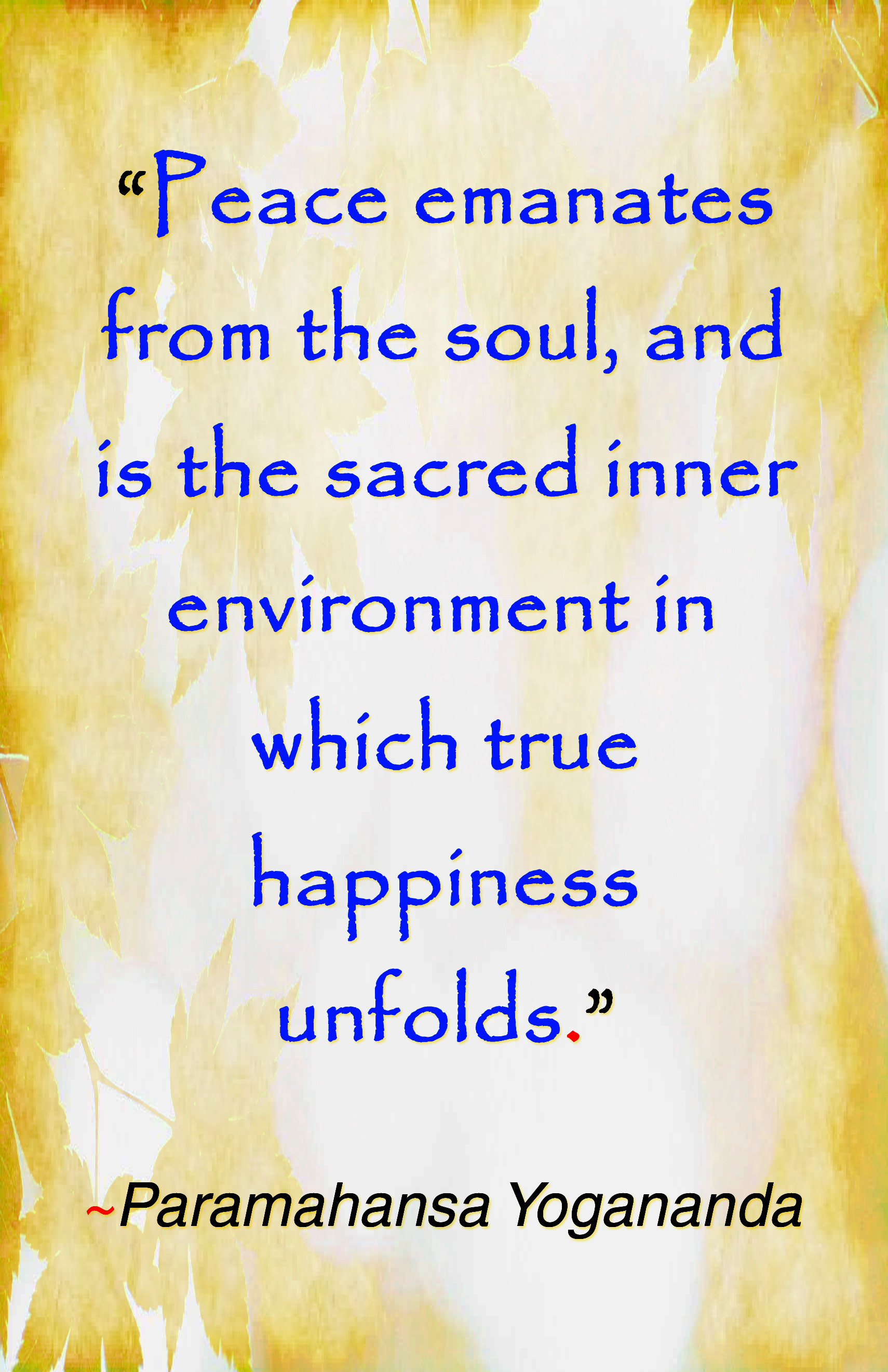 Image result for photos of yogananda quote on being happy
